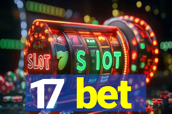 17 bet